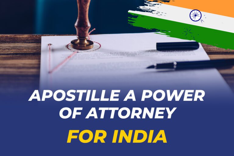Apostille a Power of Attorney for India