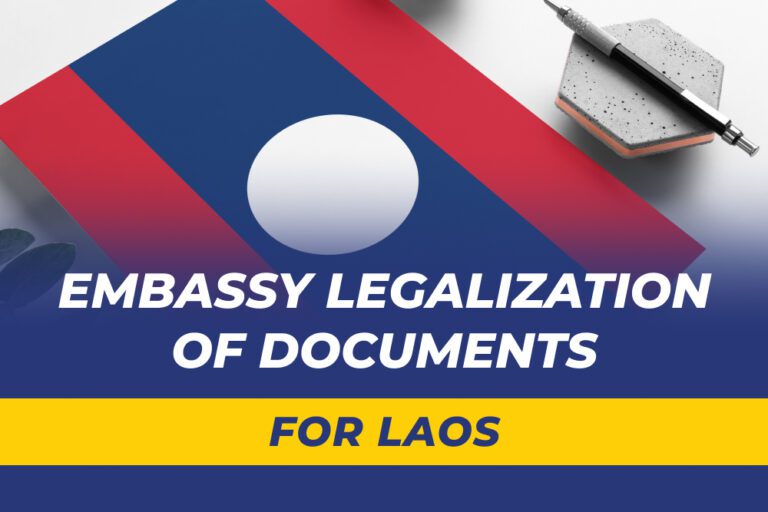 Embassy Legalization of Documents for Laos