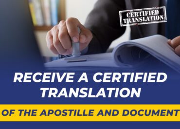 Receive a Certified Translation of the Apostille and Document