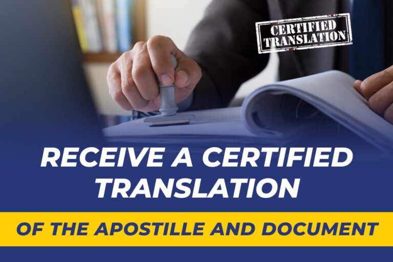 Receive a Certified Translation of the Apostille and Document
