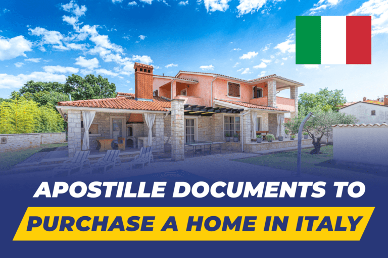 Apostille Documents to Purchase a Home in Italy
